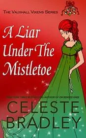 A Liar Under The Mistletoe