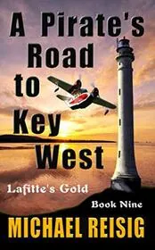A Pirate's Road to Key West