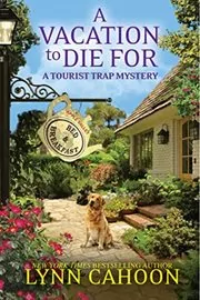 A Vacation to Die For (A Tourist Trap Mystery Book 14)