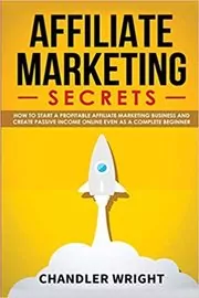 Affiliate Marketing Secrets