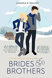 Brides and Brothers