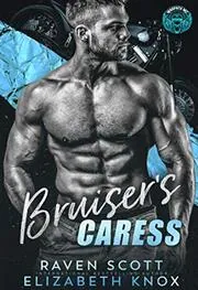 Bruiser's Caress