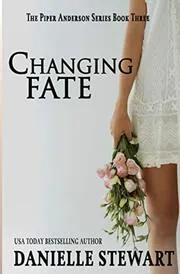 Changing Fate