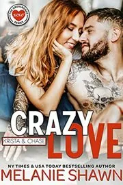 Crazy Love - Krista and Chase