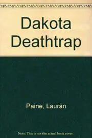 Dakota Deathtrap