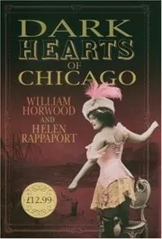 Dark Hearts of Chicago / City of Dark Hearts