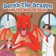Derek the Dragon and the Tooth Ache