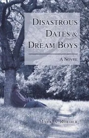 Disastrous Dates and Dream Boys
