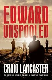 Edward Unspooled
