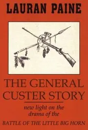 General Custer Story