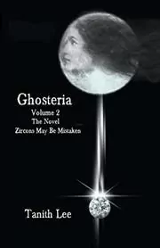 Ghosteria Volume 2