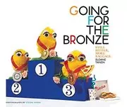Going for the Bronze