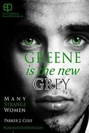 Greene Is the New Grey
