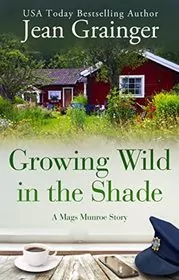 Growing Wild In The Shade