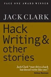 Hack Writing and Other Stories