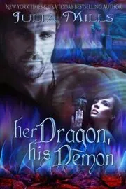 Her Dragon, His Demon