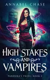 High Stakes and Vampires