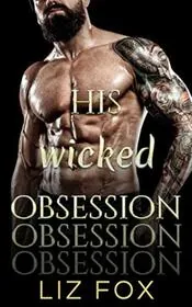 His Wicked Obsession
