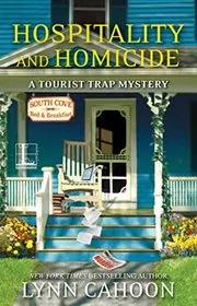 Hospitality and Homicide (A Tourist Trap Mystery Book 8)