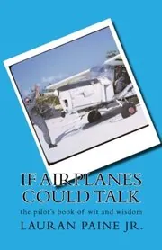If Airplanes Could Talk