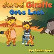 Jarod Giraffe Gets Lost