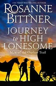 Journey to High Lonesome