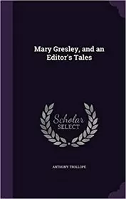 Mary Gresley and Other Stories