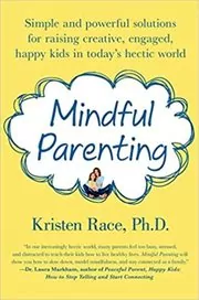 Mindful Parenting