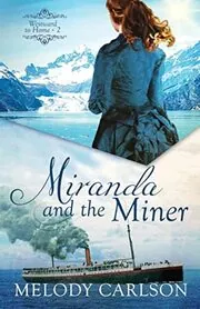Miranda and the Miner