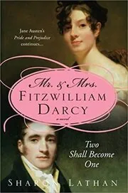 Mr and Mrs Fitzwilliam Darcy