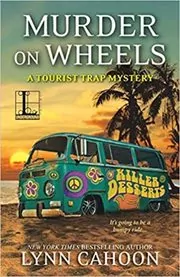 Murder on Wheels (A Tourist Trap Mystery)