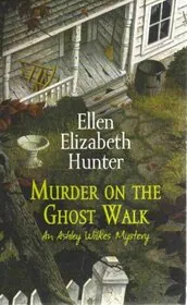 Murder on the Ghost Walk