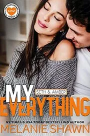 My Everything - Seth and Amber