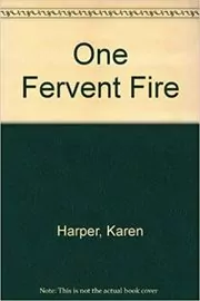One Fervent Fire