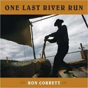 One Last River Run