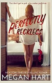 Perfectly Reckless
