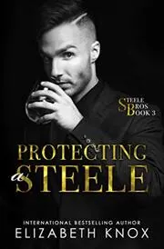 Protecting a Steele