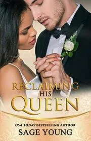 Reclaiming His Queen