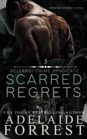 Scarred Regrets