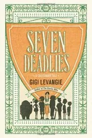 Seven Deadlies