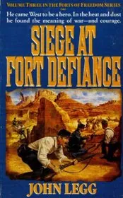 Siege at Fort Defiance