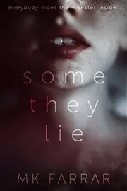 Some They Lie