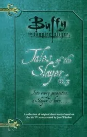 Tales of the Slayer, Vol. 3