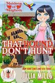 That Hound Don't Hunt