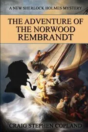 The Adventure of the Norwood Rembrandt