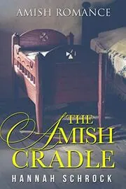 The Amish Cradle