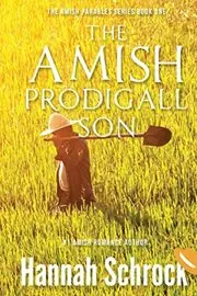 The Amish Prodigal Son
