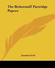 The Bickerstaff Partridge Papers