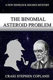 The Binomial Asteroid Problem