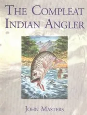 The Compleat Indian Angler